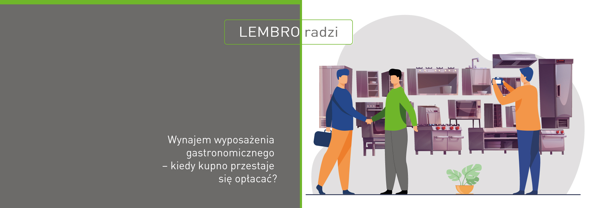 Wynajem wyposażenia gastronomicznego